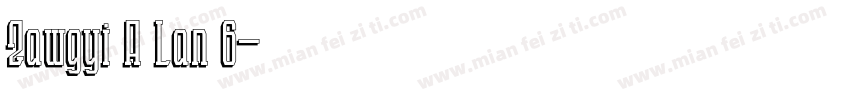 Zawgyi A Lan 6字体转换